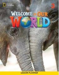 Welcome to Our World 2e Level 3 AmE Lesson Planner