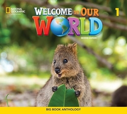 Welcome to Our World 2e Level 1 AmE Big Book Anthology