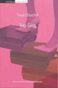 TOP GIRLS/METHUEN STUDENTS EDITION