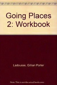 GOING PLACES 2.WORKBOOK