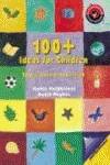 100+IDEAS FOR CHILDREN (PACK)