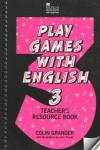 PLAY GAMES W.ENGLISH 3.TCHS.(N) HEI