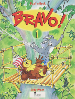 BRAVO 1.PUPIL'S BOOK