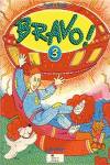 BRAVO 3.PUPIL´S BOOK