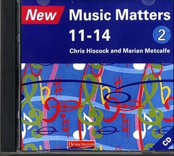NEW MUSIC MATTERS 11-14 AUDIO CD 2