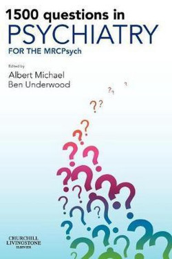 1500 Questions in Psychiatry
