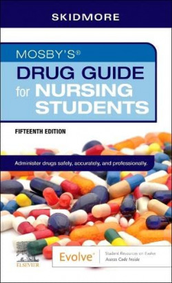 MOSBY'S DRUG GUIDE FOR NURSING STUDENTS 15TH EDITION