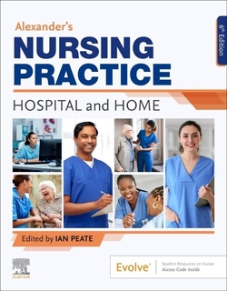 65848 ALEXANDER´S NURSING PRACTICE. HOSPITAL AND HOME