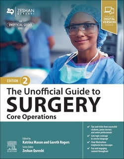 The unofficial guide to surgery:core operations
