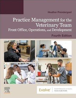 PRACTICE MANAGEMENT FOR THE VETERINARY TEAM.
