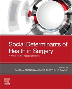 Social determinants of health in surgery:primer practing