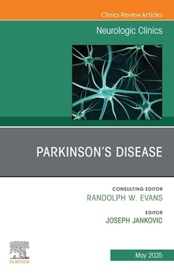 Parkinson's disease:an issue of neurologic clinics