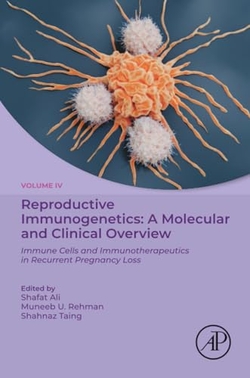 Reproductive Immunogenetics: A Molecular and Clinical Overview