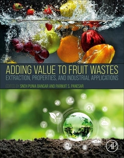 ADDING VALUE TO FRUIT WASTES