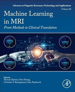 Machine Learning in MRI. Volume 13