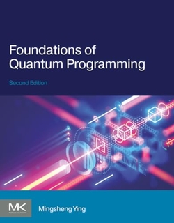 FOUNDATIONS OF QUANTUM PROGRAMMING