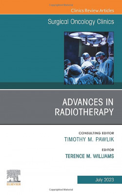 ADVANCES IN RADIOTHERAPY,ISSUE ONCOLOGY CLINICS VOL.32-3