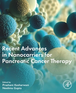 RECENT ADVANCES NANOCARRIERS FOR PANCREATIC CANCER THERAPY