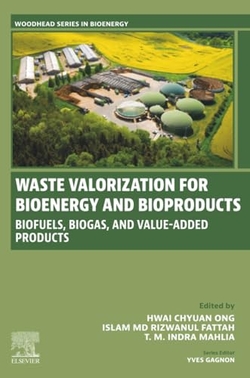 WASTE VALORIZATION FOR BIOENERGY AND BIOPRODUCTS