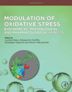 Modulation of oxidate stress:biochemical, physiological