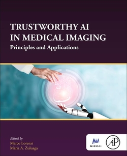 TRUSTWORTHY AL IN MEDICAL IMAGING