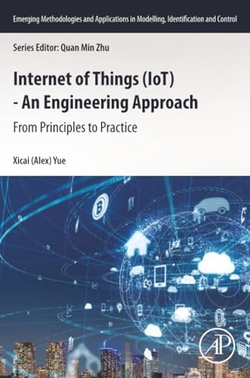 Internet of Things (loT) - An Engineering Approach