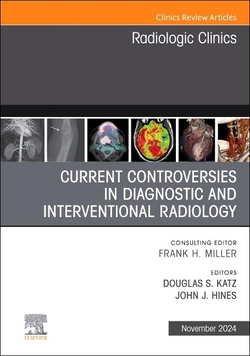 CURRENT CONTROVERSIES DIAGNOSTIC RADIOLOGY VOL.62-6