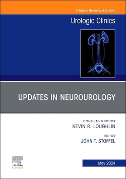 UPDATES NEUROUROLOGY ISSUE URLOGIC CLINCIS VOL.51-2