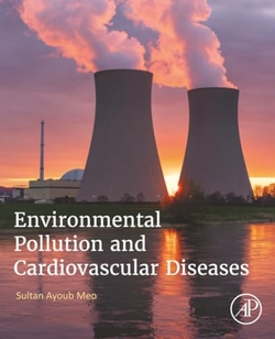 Environmental Pollution and Cardiovascular Diseases