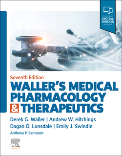 Waller's Medical Pharmacology and Therapeutics,