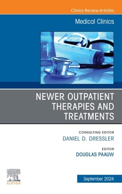 NEWER OUTPATIENT THERAPIES TREATMENTS VOLUME 108-5