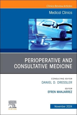 PERIOPERATIVE CONSULTATIVE MEDICINE VOLUME 108-6
