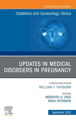 UPDATES MEDICAL DISORDERS PREGNANCY GYNECOLOGY VOL.52-3