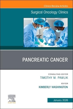 PANCREATIC CANCER SURGICAL ONCOLOGY CLINICS VOL.35-1