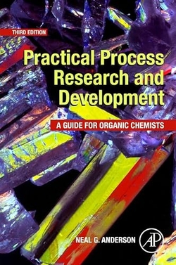 Practical process research and development