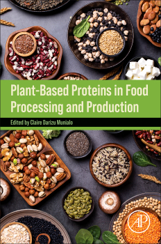 Plant-Based Proteins in Food Processing and Production