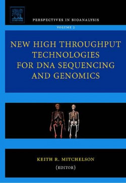 New High Throughput Technologies for DNA Sequencing and Genomics, Volume 2