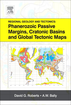 Regional Geology and Tectonics: Phanerozoic Passive Margins, Cratonic Basins and Global Tectonic Map