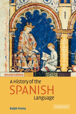 Hist Of Spanish Lang 2Ed