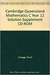 Camb Qld Maths C Yr 12 Sol Supp Cd Cm