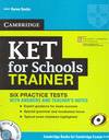 CAMBRIDGE KET SCHOOLS TRAINER (ST+KEY+CD)