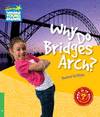 Cyr3 why do bridges arch?