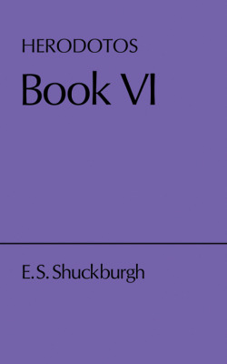 Herodotus Bk Vi Ed Shuckburgh Pb