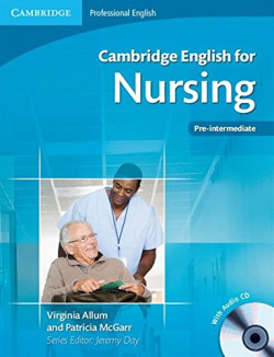 CAMB.ENGLISH FOR NURSING (+CD) (PRE-INTERMEDIATE-INTERM.)