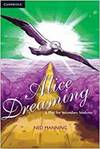Alice Dreaming: A Play For Students Pb