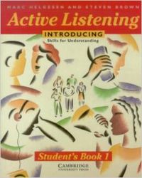 1.ACTIVE LISTENING.(ST).INTRODUCING SKILLS FOR UNDERSTANDING