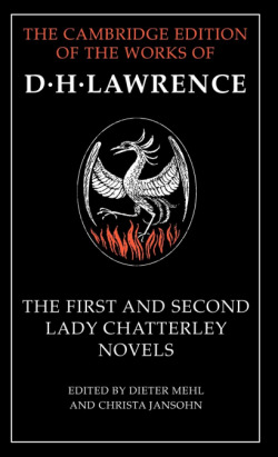 The First and Second Lady Chatterley Novels