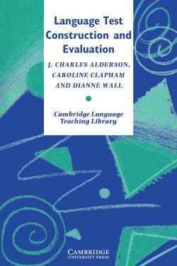 LANGUAGE TEST CONSTRUCTION AND EVALUATION (CLTL)