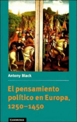El pensamiento político en Europa, 1250-1450