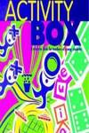 ACTIVITY BOX